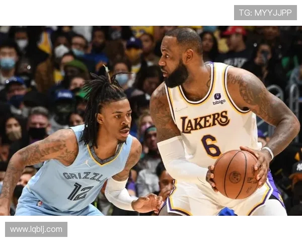 灰熊强势挑战湖人巅峰对决再燃洛杉矶赛场激情 灰熊强势挑战湖人巅峰对决再燃洛杉矶赛场激情